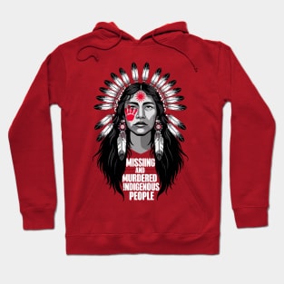 Missing & Murdered Indigenous Women Hoodie